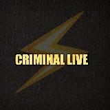 Criminal LIVE⚡️