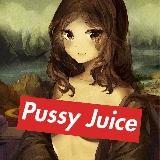 Pussy Juice? | Пуси Джус